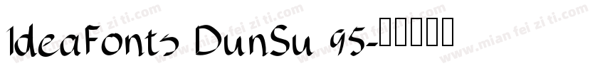 IdeaFonts DunSu 95字体转换